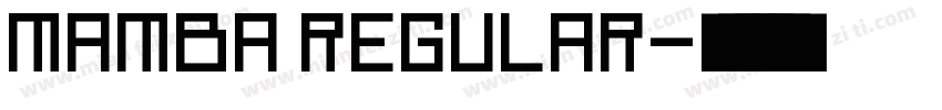 Mamba Regular字体转换